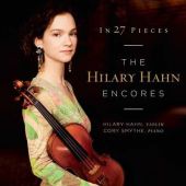 Hilary Hahn and Cory Smythe - In 27 Pieces: Hilary Hahn Encore
