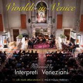 Interpreti Veneziani - Vivaldi In Venice