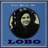 Lobo - The Best Of Lobo