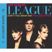 The Human League - Don't You Want Me: The Collection 