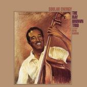 The Ray Brown Trio - Soular Energy