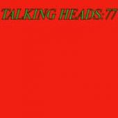 Talking Heads  - Talking Heads:77 