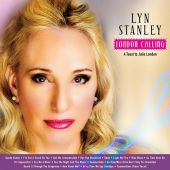 Lyn Stanley - London Calling: A Toast To Julie London (SACD)
