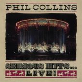 Phil Collins - Serious Hits...Live! 
