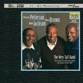 Oscar Peterson, Ray Brown & Milt Jackson - The Very Tall Band 