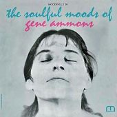  Gene Ammons - The Soulful Moods of Gene Ammons  (Stereo)