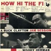 Buck Clayton - How Hi The Fi