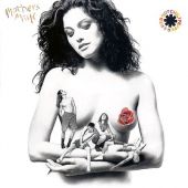  The Red Hot Chili Peppers - Mother's Milk