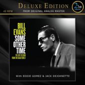  Bill Evans - Some Other Time  (Limited Edition)