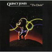  Quincy Jones - The Dude  (40th Anniversary Remastered Edition)