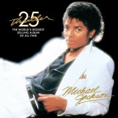 Michael Jackson - Thriller  25th Anniversary Edition