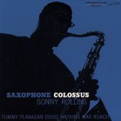 Sonny Rollins - Saxophone Colossus  (Mono)