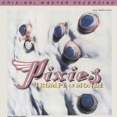 The Pixies - Trompe Le Monde