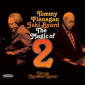 Tommy Flanagan & Jaki Byard - The Magic of 2