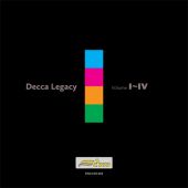 Decca Legacy - Volume I-IV