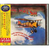Joe Walsh - The Smoker You Drink, The Player You Get / CD