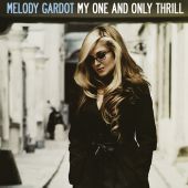 Melody Gardot - My One and Only Thrill 