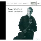 Doug MacLeod You Can't Take My Blues