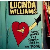  Lucinda Williams - Down Where The Spirit Meets The Bone + Download Code 