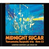 The Yamamoto Trio - Midnight Sugar