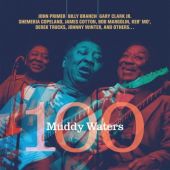 Muddy Waters - Tribute Muddy Waters 100