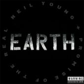 Neil Young - Neil Young And Promise Of The Real Earth 