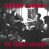 The Cowboy Junkies - The Trinity Session