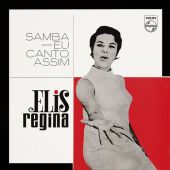  Elis Regina ‎– Samba, Eu Canto Assim