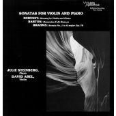 David Abel/ Julie Steinberg - Debussy/Brahms/Bartok: Sonatas For Violin And Piano