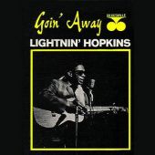  Lightnin' Hopkins - Goin' Away  (Stereo)