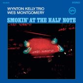  Wynton Kelly Trio and Wes Montgomery - Smokin' At The Half Note