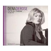 Dena Derose - Live at Jazz Standard Vol 2
