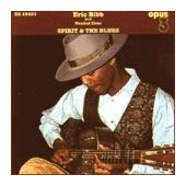 Eric Bibb, The Deacons and Needed Time - Spirit & The Blues