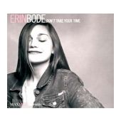 Erin Bode - Don't Take Your Time
