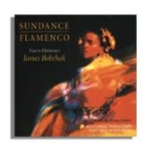 James Bobchak - Sundance Flamenco featuring Ottmar Liebert