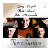 John Abercrombie, Badi Assad & Larry Coryell - Three Guitars
