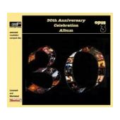 Opus 3 - 30th Anniversary Celebration Album