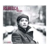Rebecca Martin - People Behave Like Ballads