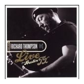 Richard Thompson - Live From Austin TX