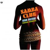 Isao Suzuki & Tsuyoshi Yamamoto - Samba Club 