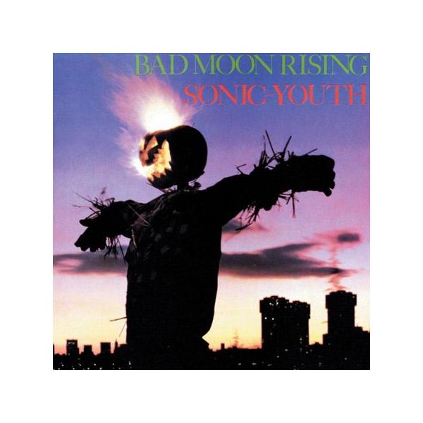 Sonic Youth - Bad Moon Rising (Black Vinyl)