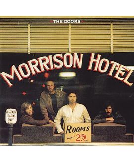 The Doors - Morrison Hotel